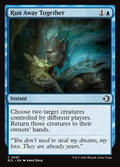Run Away Together — ECL #67 normal Magic card