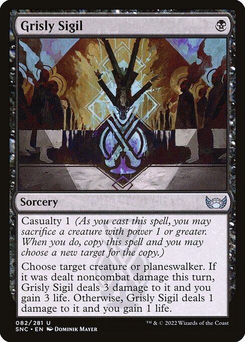 Grisly Sigil — SNC #82 normal Magic card